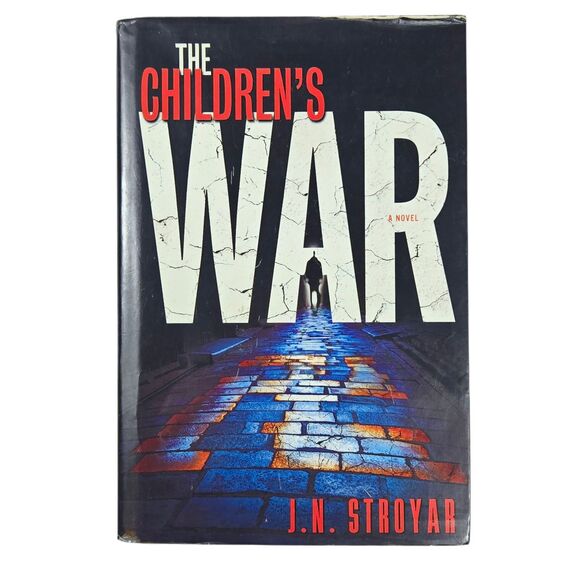The Children's War by J.N. Stroyar - Hardcover - Picture 1 of 7